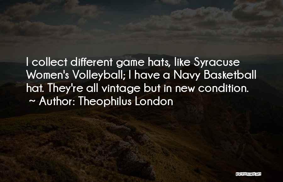 Syracuse Quotes By Theophilus London