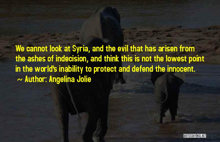 Syria Quotes By Angelina Jolie