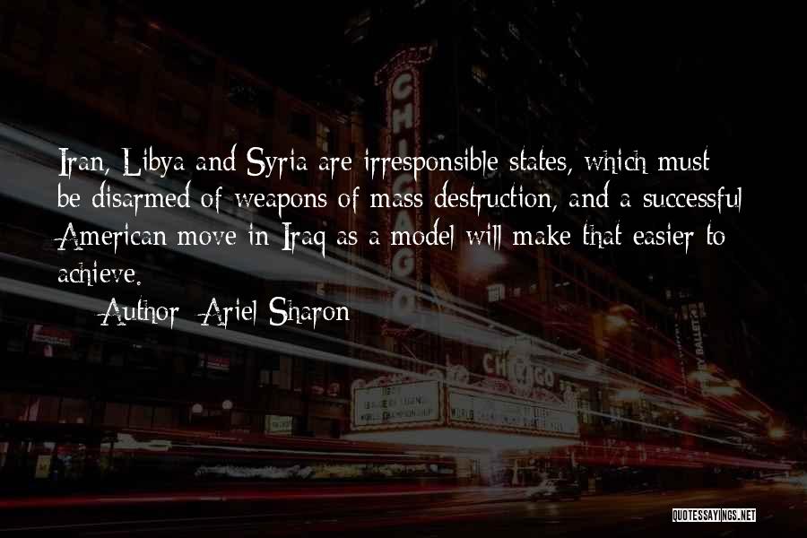Syria Quotes By Ariel Sharon