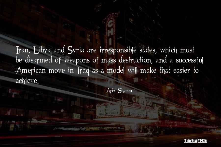 Syria Quotes By Ariel Sharon