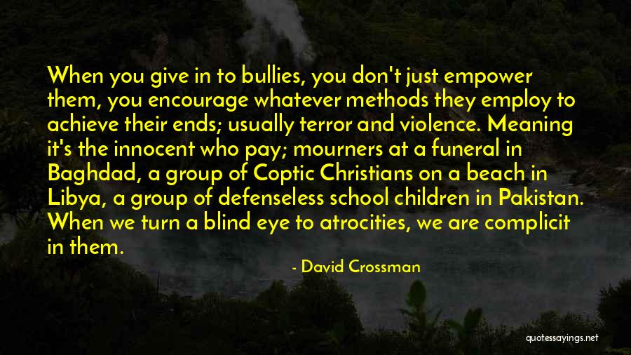 Syria Quotes By David Crossman