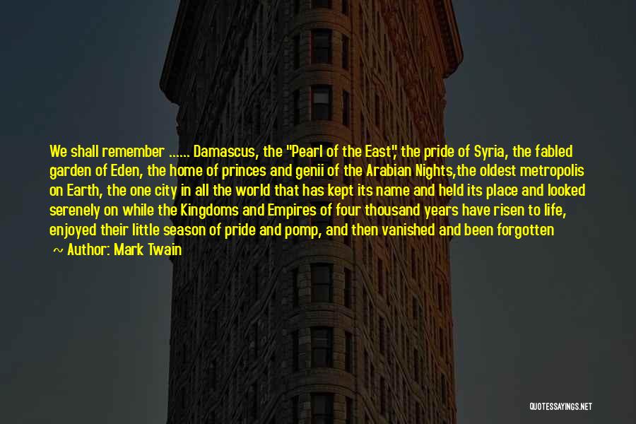 Syria Quotes By Mark Twain