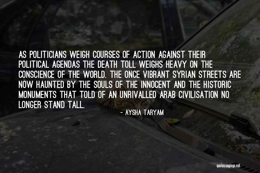 Syrian Civil War Quotes By Aysha Taryam