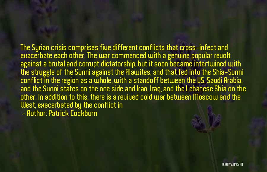 Syrian Conflict Quotes By Patrick Cockburn