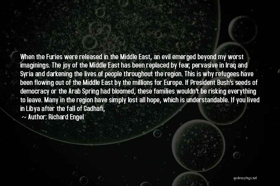 Syrian Conflict Quotes By Richard Engel