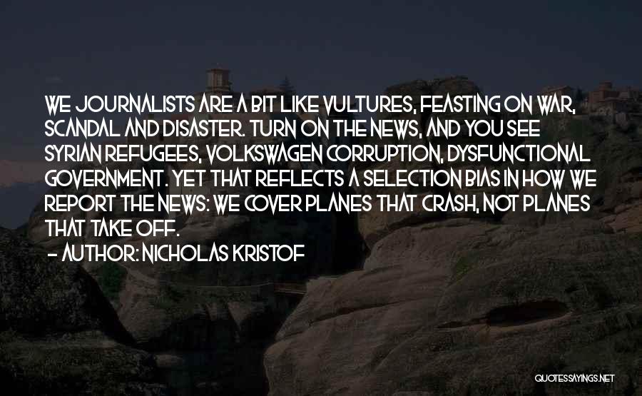 Syrian Refugees Quotes By Nicholas Kristof