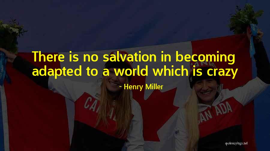 Syriana Rotten Quotes By Henry Miller Syriana Rotten Quotes By Henry Miller