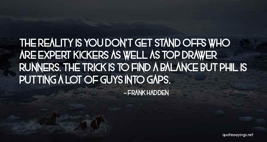 Syrigos Giorgos Quotes By Frank Hadden Syrigos Giorgos Quotes By Frank Hadden