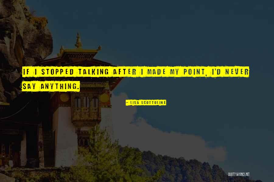 Syrigos Giorgos Quotes By Lisa Scottoline Syrigos Giorgos Quotes By Lisa Scottoline