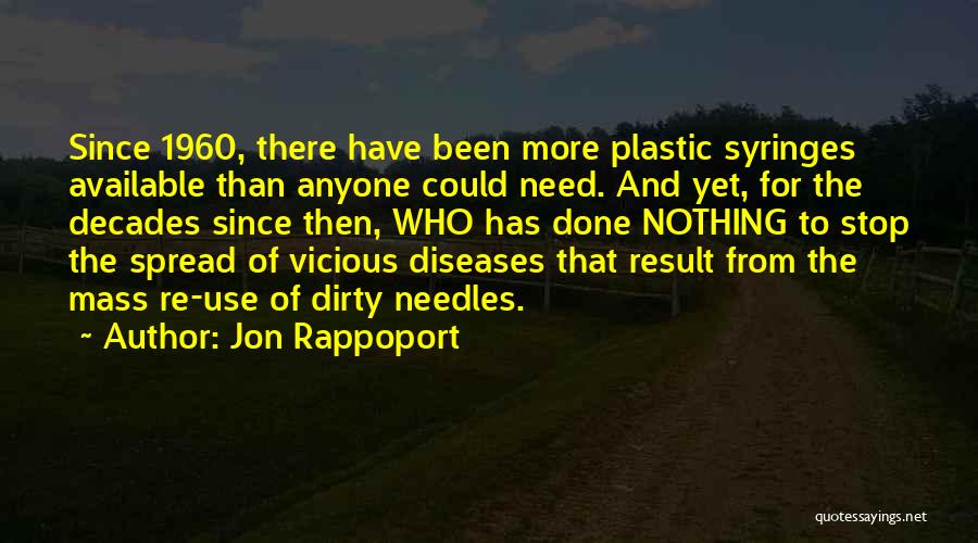 Syringes Quotes By Jon Rappoport