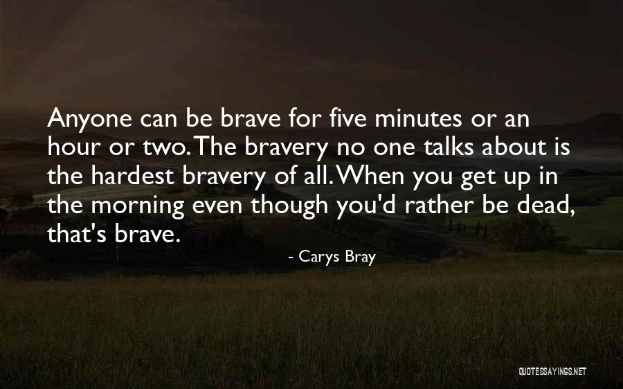 Syrtis Banks Quotes By Carys Bray Syrtis Banks Quotes By Carys Bray