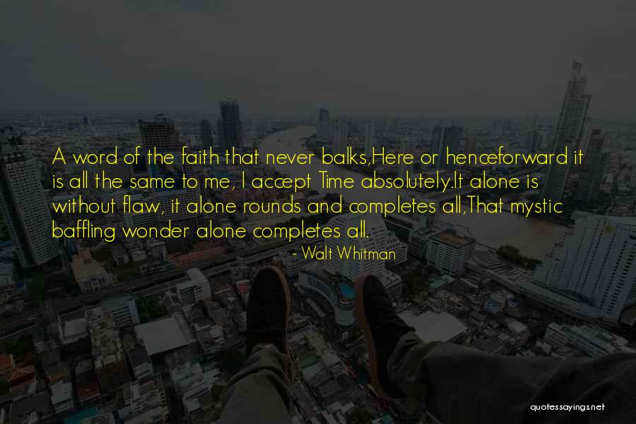 System Crasher Quotes By Walt Whitman System Crasher Quotes By Walt Whitman