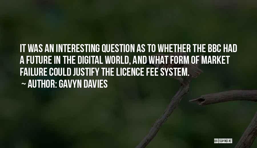 System Failure Quotes By Gavyn Davies