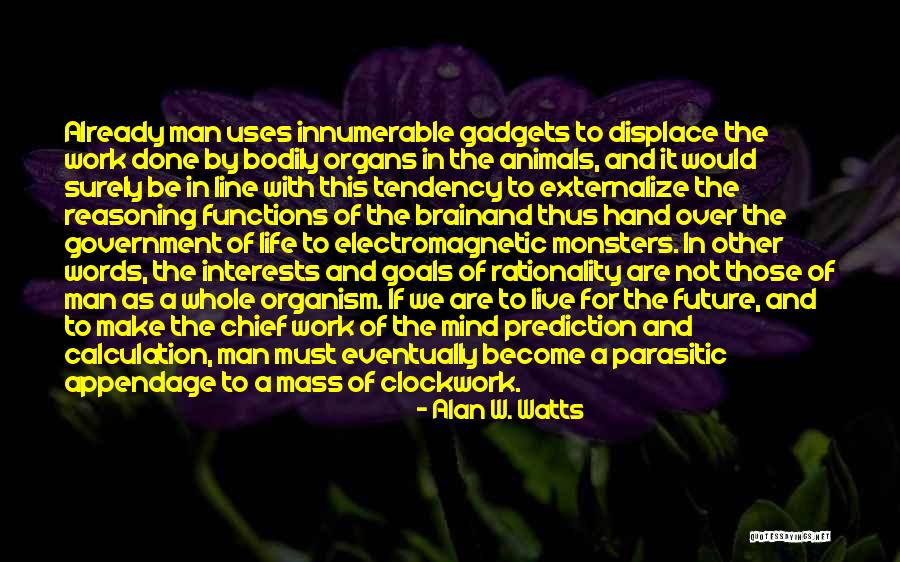 System Is Not Capable Of Using Bluetooth Quotes By Alan W. Watts