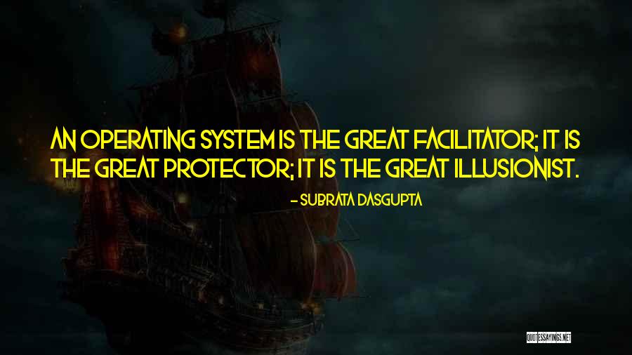 System It Tech Quotes By Subrata Dasgupta