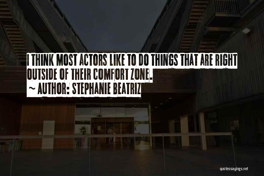 System Ite Quotes By Stephanie Beatriz