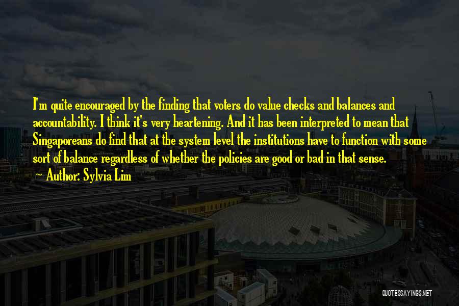 System Of Checks And Balances Quotes By Sylvia Lim
