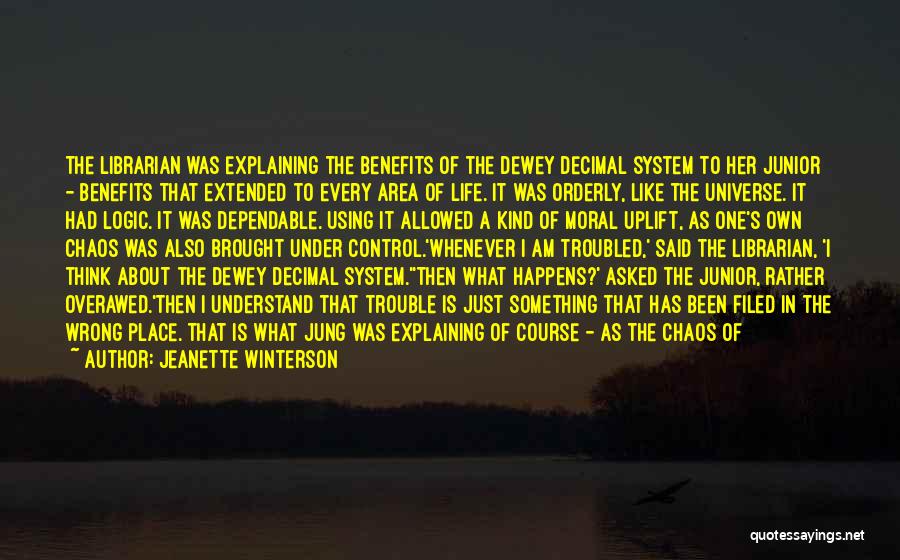 System Of Life Quotes By Jeanette Winterson