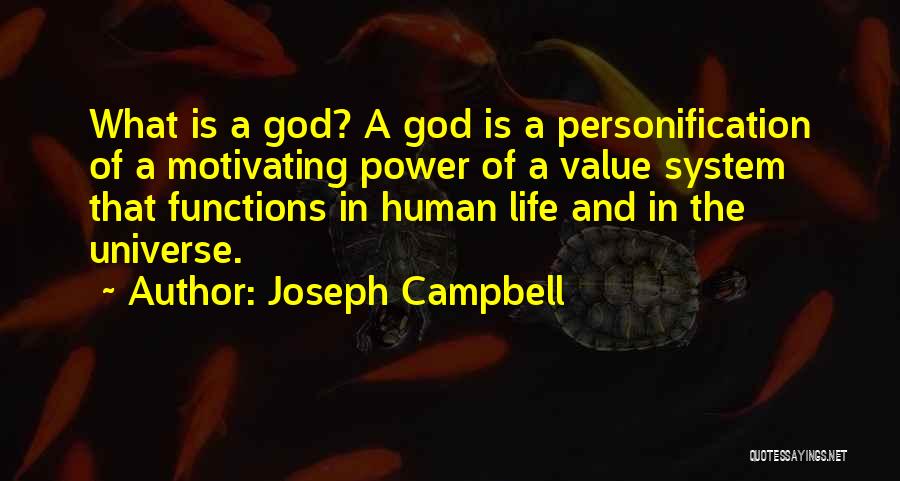 System Of Life Quotes By Joseph Campbell
