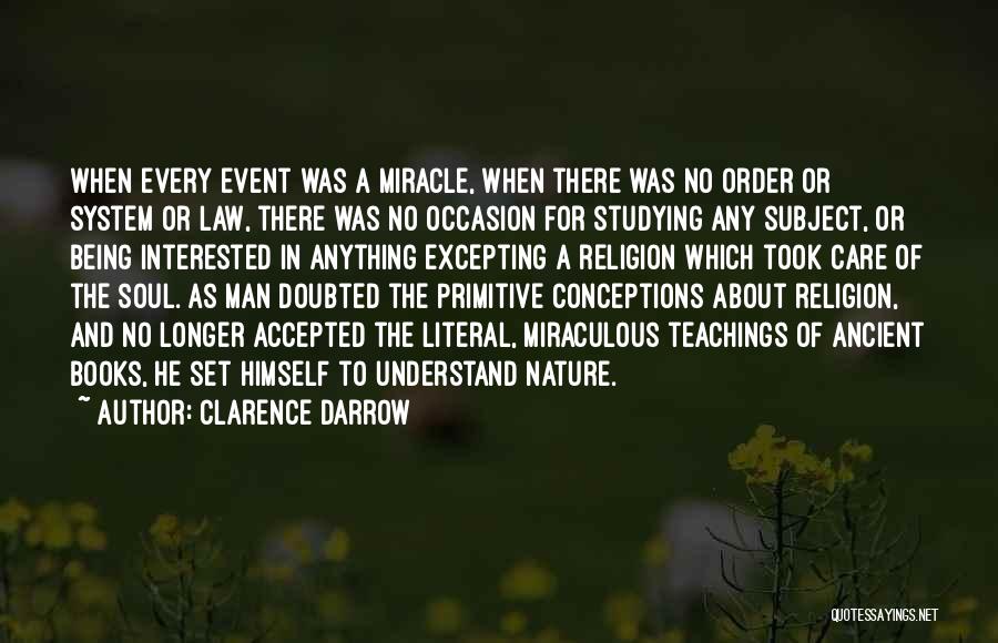 System Of Nature Quotes By Clarence Darrow