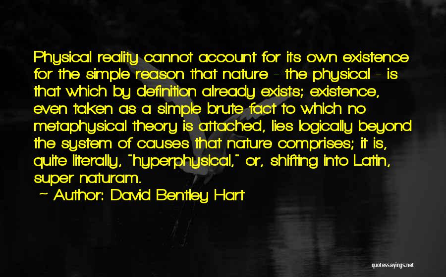 System Of Nature Quotes By David Bentley Hart