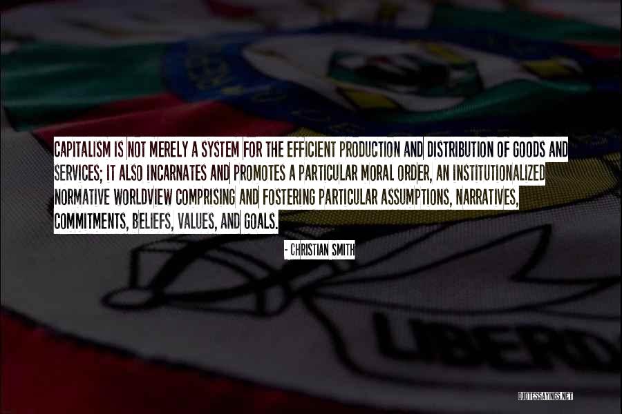 System Of Values Quotes By Christian Smith System Of Values Quotes By Christian Smith