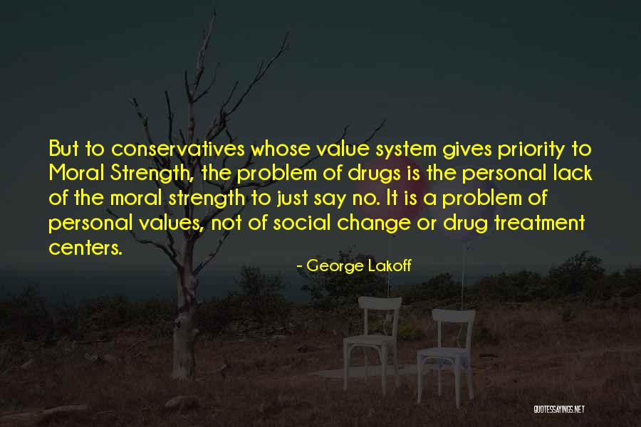 System Of Values Quotes By George Lakoff System Of Values Quotes By George Lakoff
