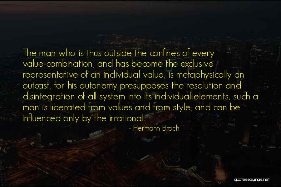 System Of Values Quotes By Hermann Broch System Of Values Quotes By Hermann Broch