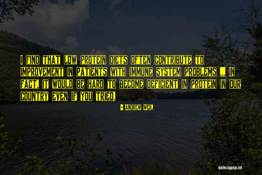 System Problems Quotes By Andrew Weil System Problems Quotes By Andrew Weil