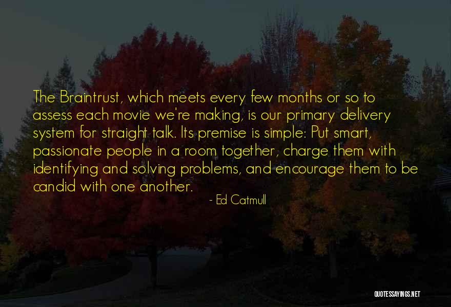 System Problems Quotes By Ed Catmull System Problems Quotes By Ed Catmull