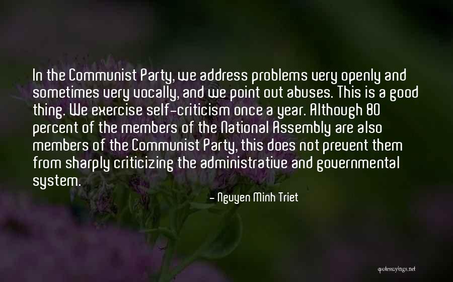 System Problems Quotes By Nguyen Minh Triet System Problems Quotes By Nguyen Minh Triet