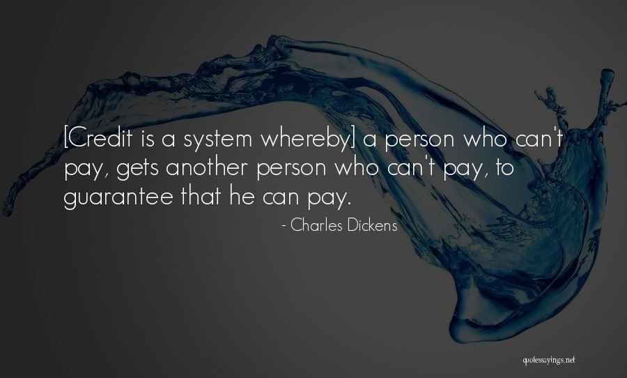 System Quotes By Charles Dickens