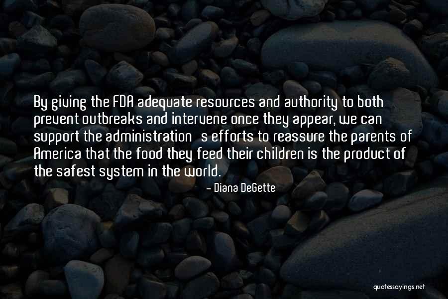 System Quotes By Diana DeGette