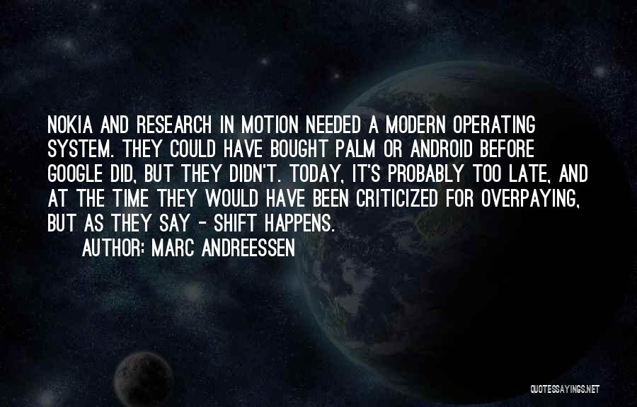 System Quotes By Marc Andreessen