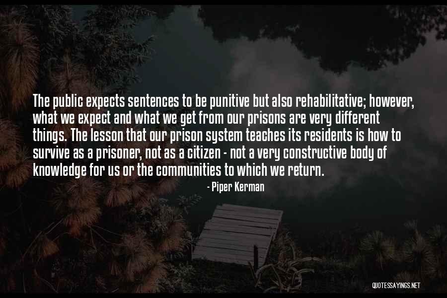 System Quotes By Piper Kerman