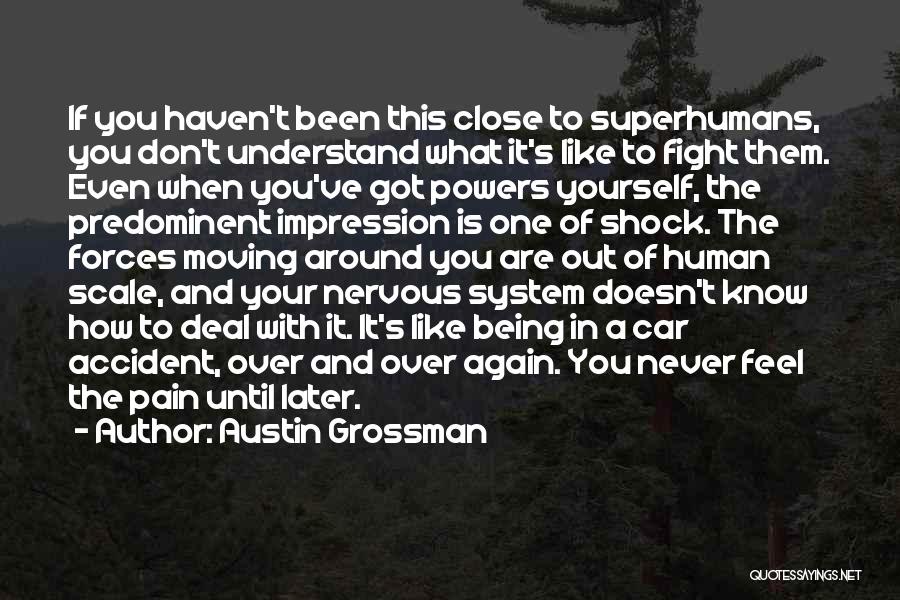 System Shock Quotes By Austin Grossman