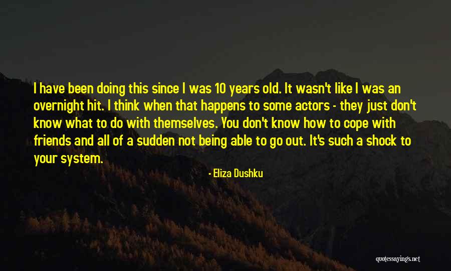 System Shock Quotes By Eliza Dushku System Shock Quotes By Eliza Dushku