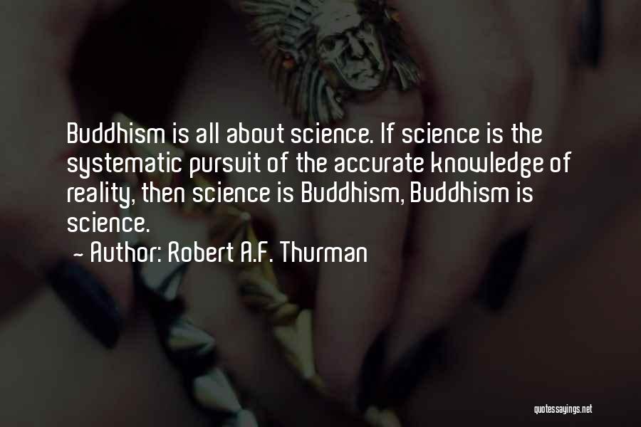 Systematic Quotes By Robert A.F. Thurman