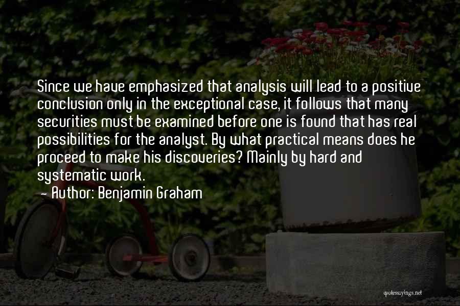 Systematic Work Quotes By Benjamin Graham