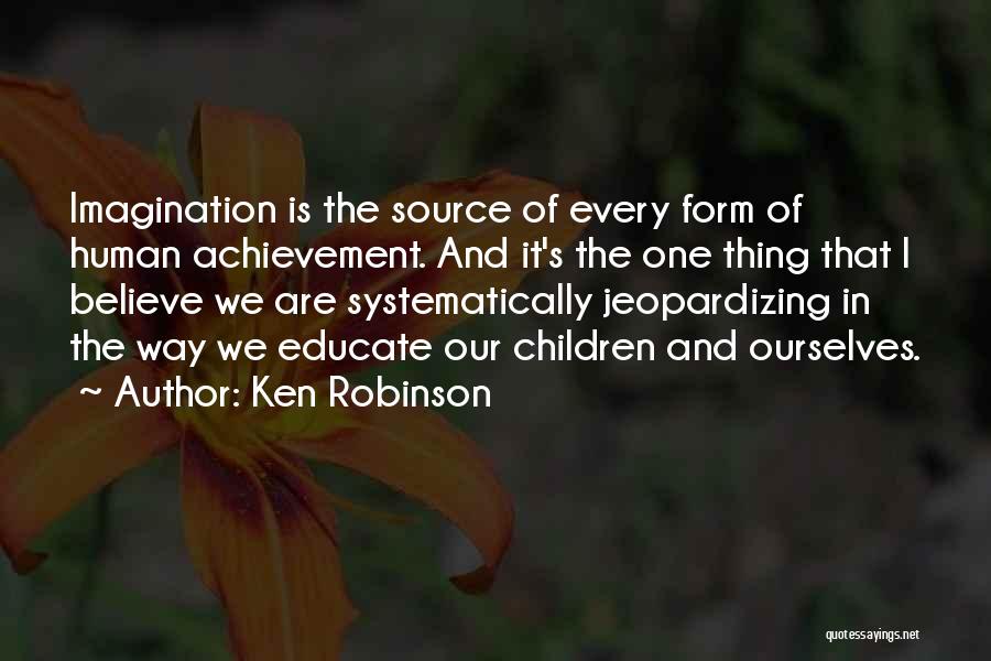 Systematically Quotes By Ken Robinson