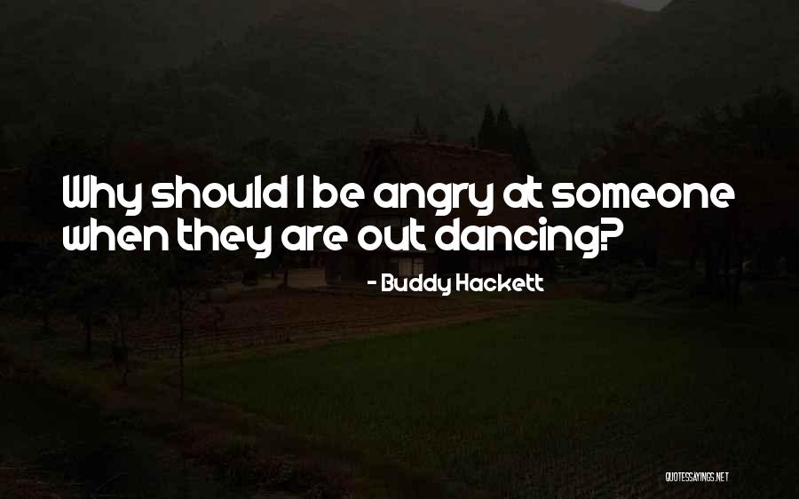 Systematized Linear Quotes By Buddy Hackett
