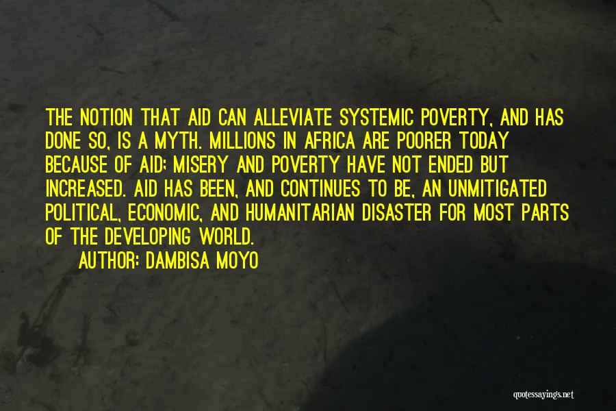 Systemic Quotes By Dambisa Moyo