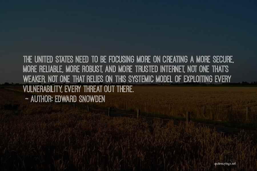 Systemic Quotes By Edward Snowden