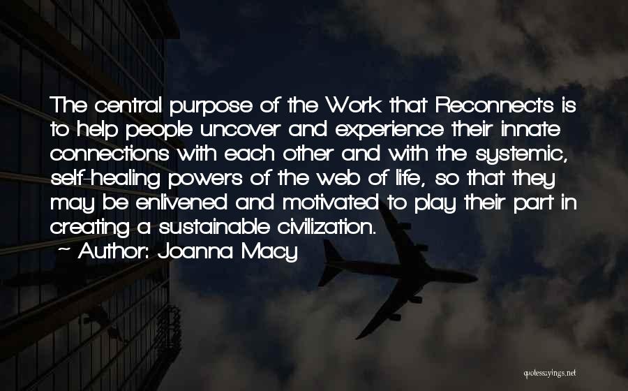 Systemic Quotes By Joanna Macy