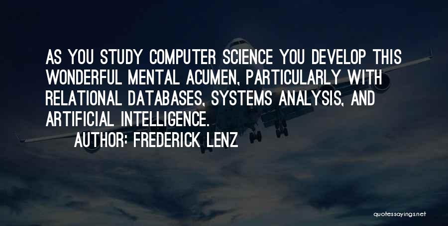 Systems Analysis Quotes By Frederick Lenz