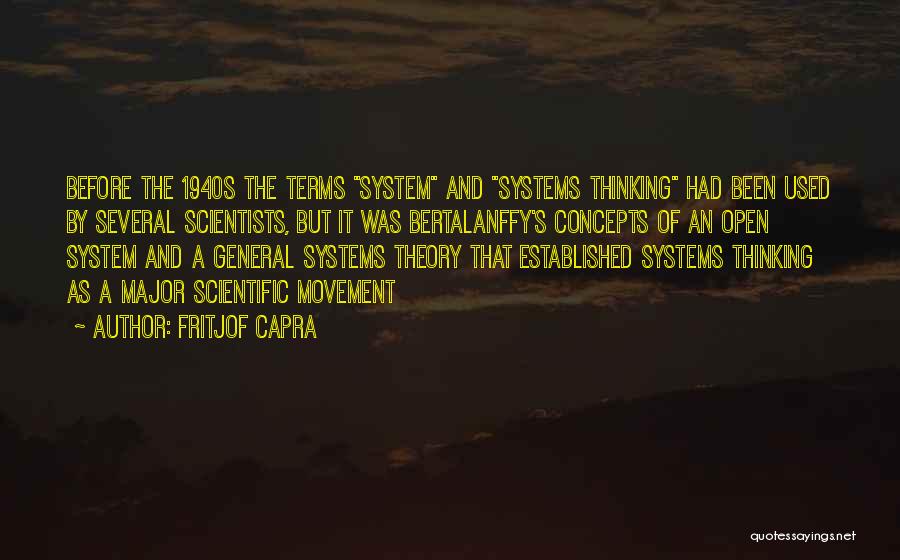 Systems Theory Quotes By Fritjof Capra