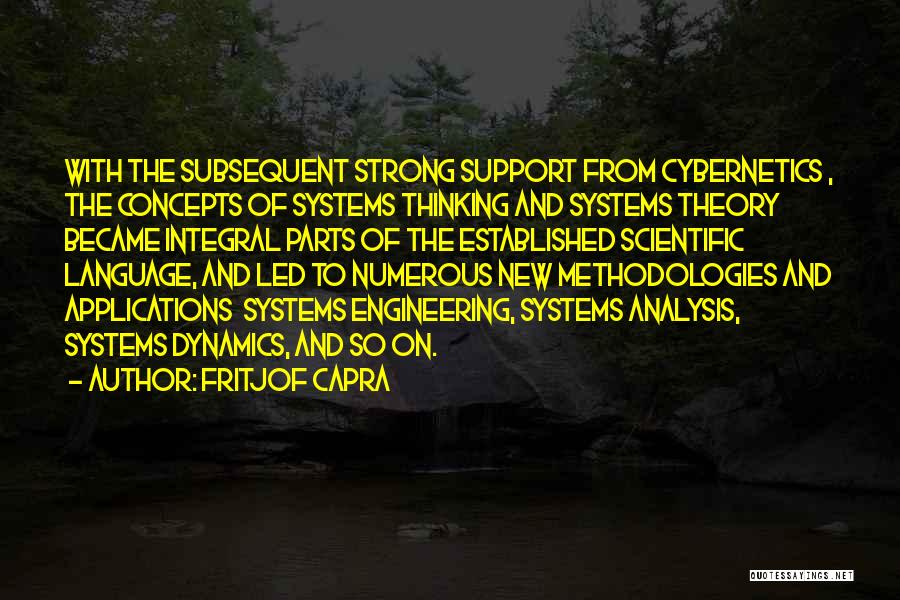 Systems Theory Quotes By Fritjof Capra