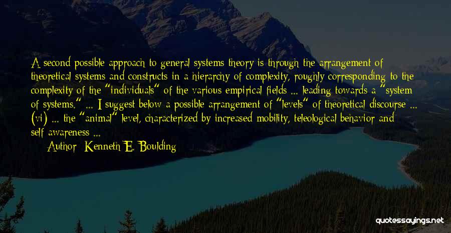 Systems Theory Quotes By Kenneth E. Boulding