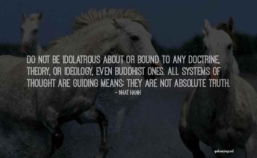 Systems Theory Quotes By Nhat Hanh Systems Theory Quotes By Nhat Hanh