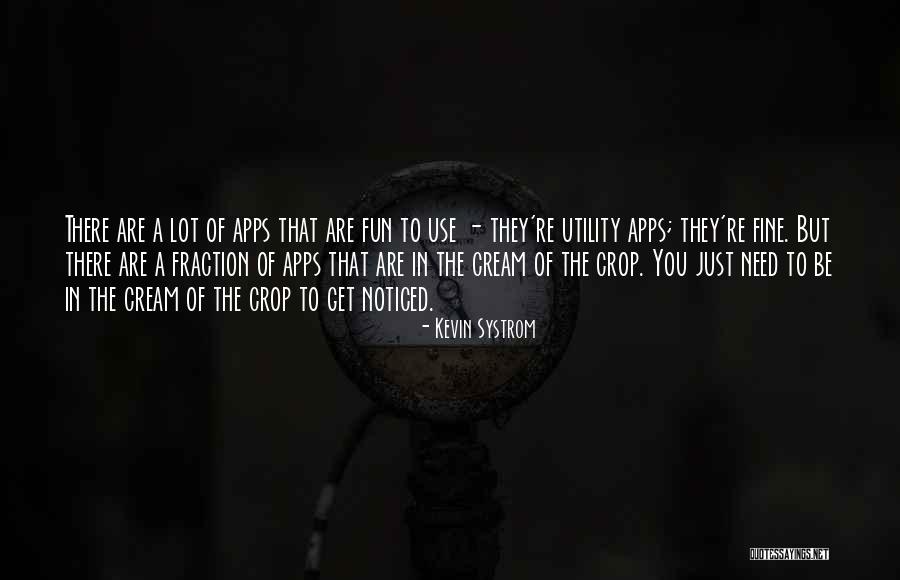 Systrom Kevin Quotes By Kevin Systrom Systrom Kevin Quotes By Kevin Systrom
